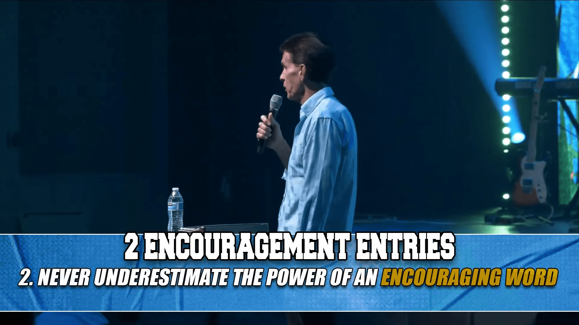 NEVER UNDERESTIMATE THE POWER OF AN ENCOURAGING WORD